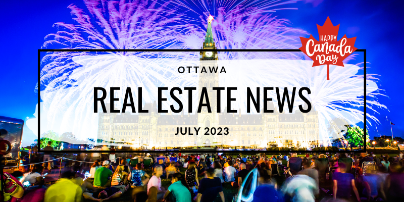 Canada Day and the Ottawa Real Estate Market: A Mid-Year Reflection